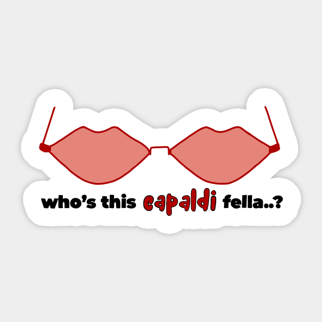 whos this capaldi fella Sticker by gracelinalethicia